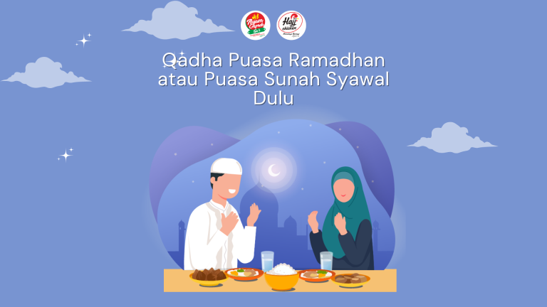 Qadha Puasa Ramadhan atau Puasa Sunah Syawal Dulu