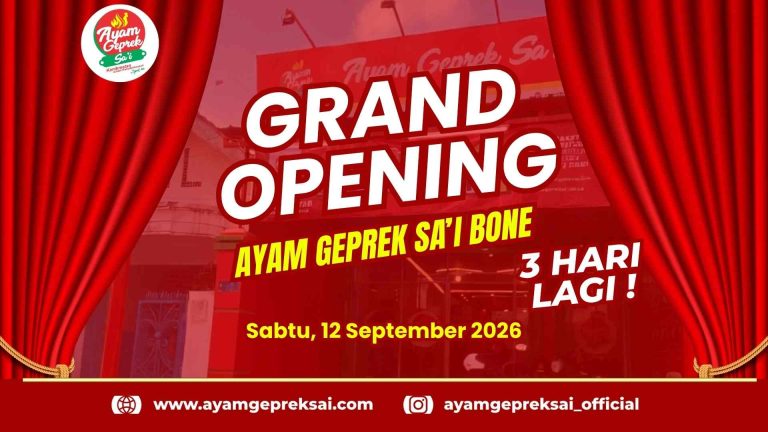 Ayam Geprek Sa’i Resmi Buka di Bone, Ada Promo Buy 1 Get 1 Selama 3 Hari! Siap-Siap Serbu Macanang