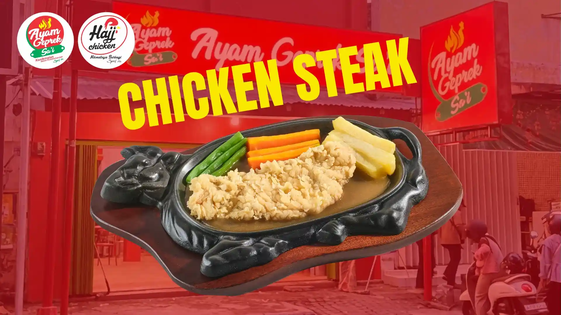 Chicken Steak Ayam Geprek Sa'i dan Hajj Chicken, Menu yang Sayang Kalau Dilewatkan