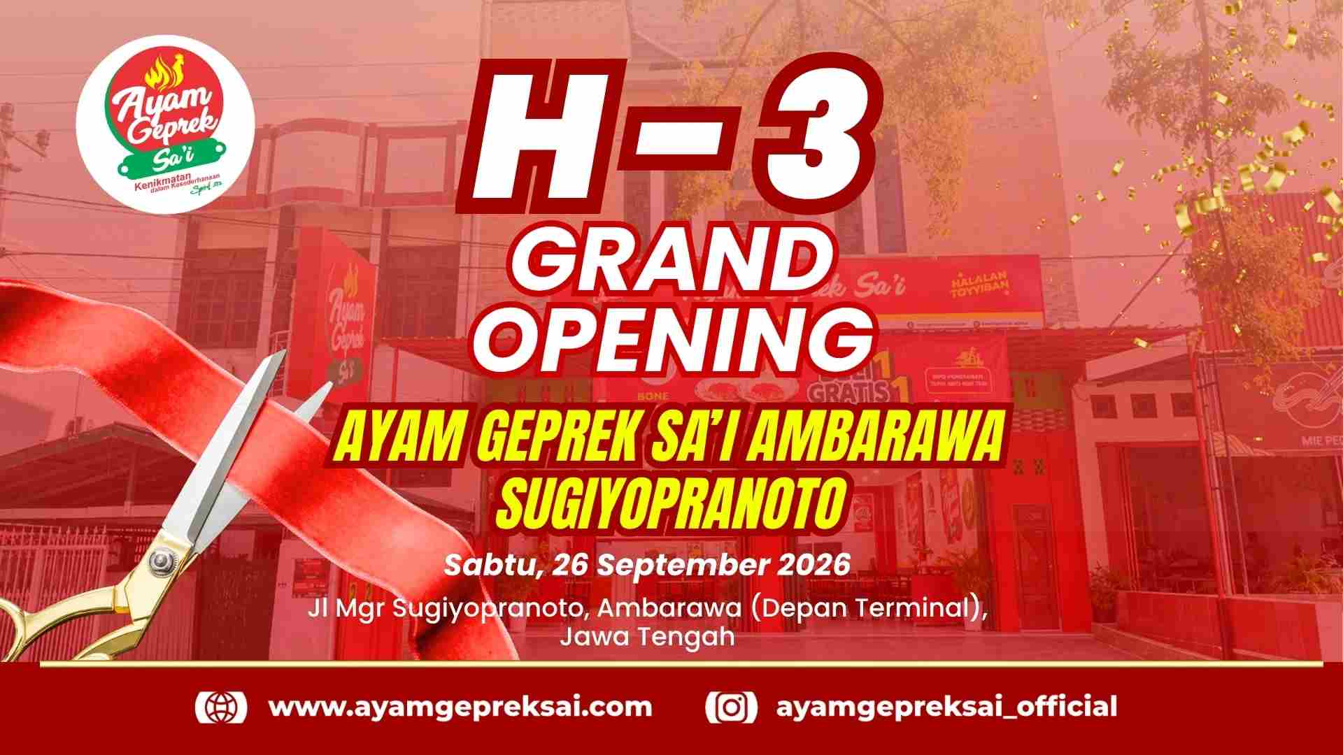 H-3 Opening Ayam Geprek Sa'i Ambarawa Sugiyopranoto, Ada Promo Buy 1 Get 1 Selama 3 Hari!