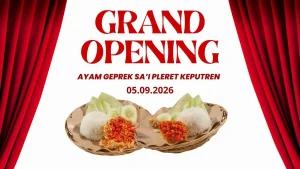 Grand Opening Ayam Geprek Sa’i Pleret Keputren 5 September, Ada Promo Diskon Sesuai Usia hingga 100%!