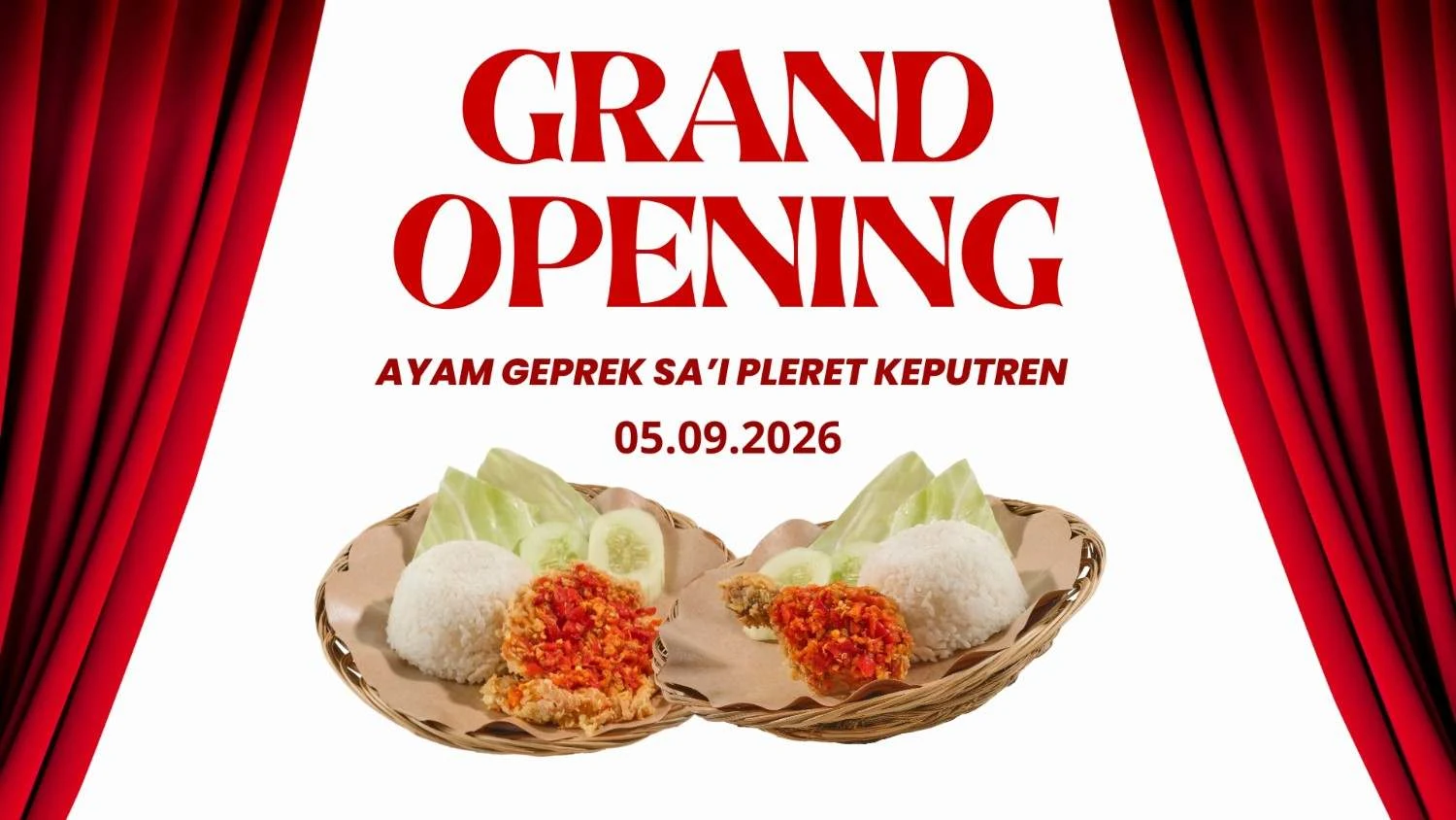 Grand Opening Ayam Geprek Sa’i Pleret Keputren 5 September, Ada Promo Diskon Sesuai Usia hingga 100%!