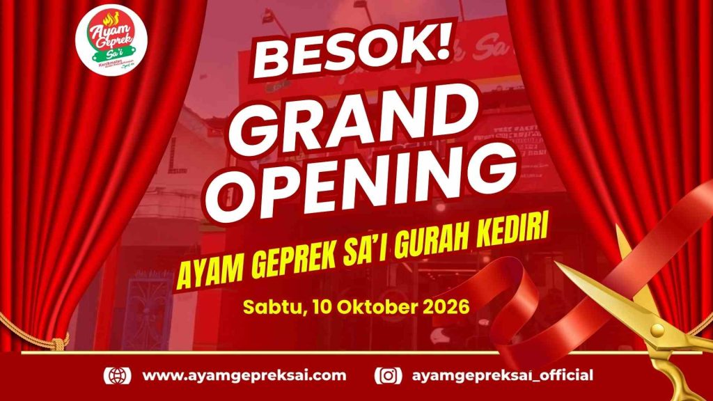 Besok Dibuka! Warga Gurah Kediri, Siapkan Waktu untuk Berburu Promo Buy 1 Get 1 Ayam Geprek Sa'i