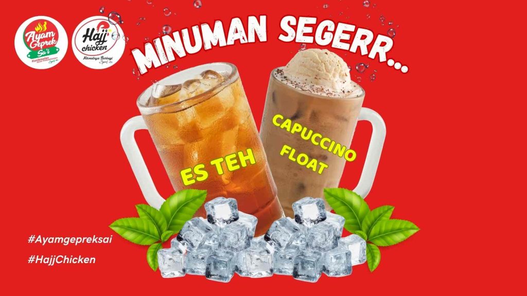 Cuaca Lagi Panas? Saatnya Segarkan Tenggorokan dengan Minuman Dingin di Ayam Geprek Sa'i dan Hajj Chicken
